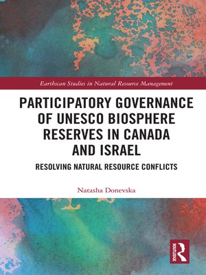 cover image of Participatory Governance of UNESCO Biosphere Reserves in Canada and Israel